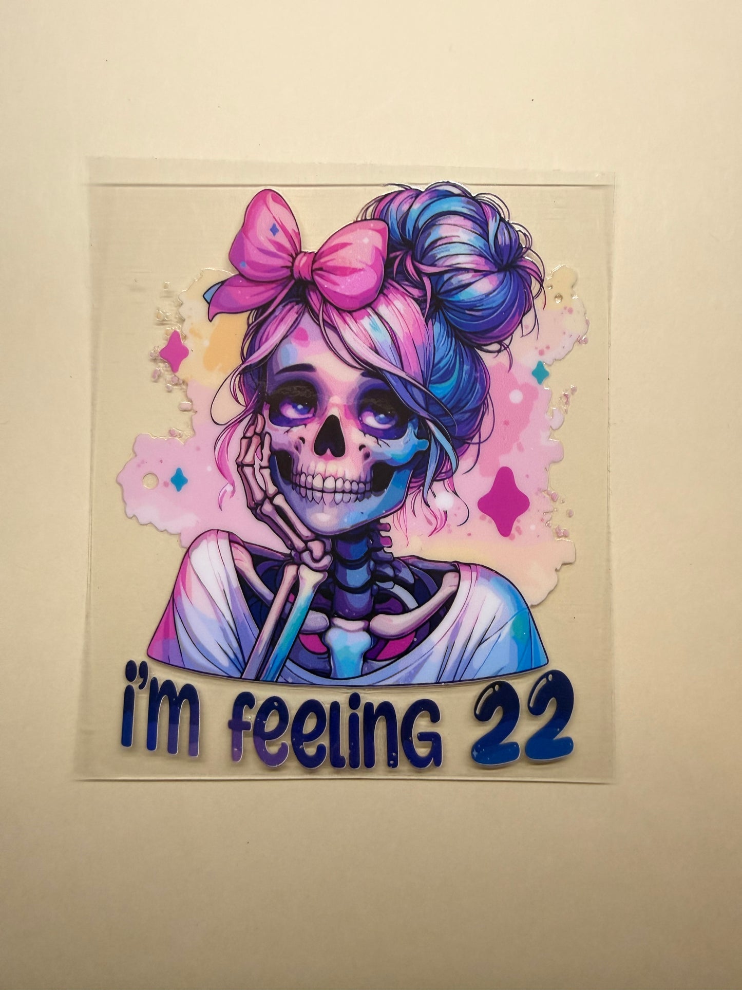 ๐ Iโm Feeling 22 Skeleton UVDTF Decal