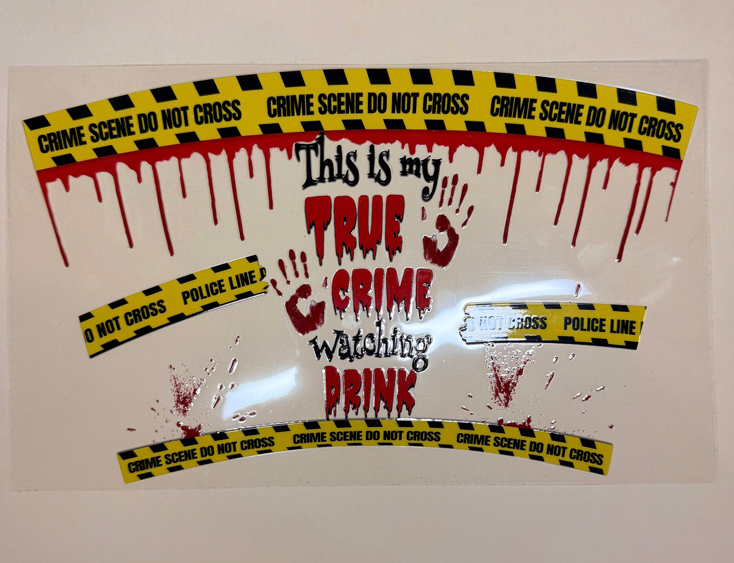 πͺ True Crime Watching Drink β 24oz Cold Cup Wrap π₯