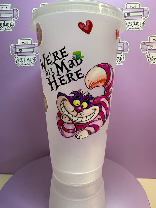 Cheshire Cat "We're all mad here" - 24oz