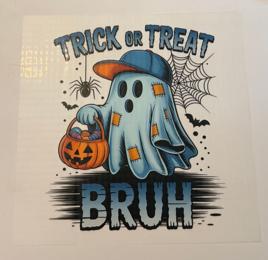 👻 Trick or Treat Ghost “BRUH” Halloween Heat Transfer  🎃