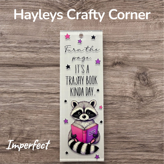 Trashy Book Kinda Day Bookmark - Imperfect