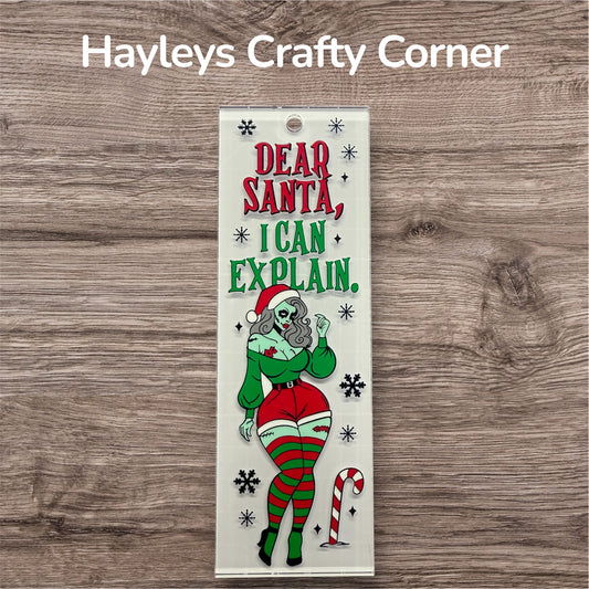 Dear Santa, I can explain Bookmark