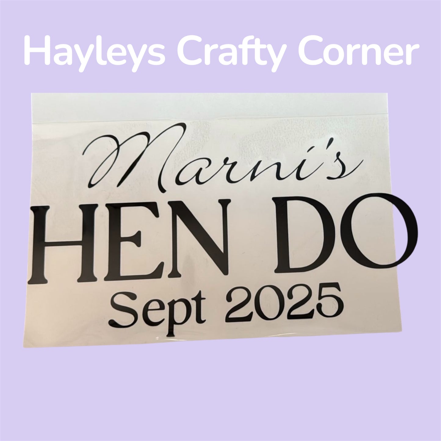 Personalised Hen Do - DIY Iron-on Vinyl